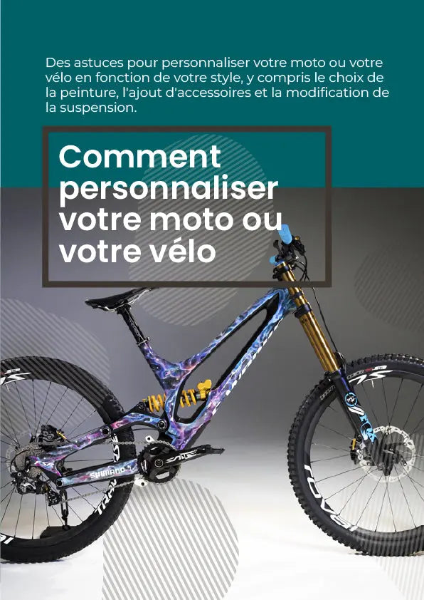 Comment personnaliser votre moto  MotoComplice